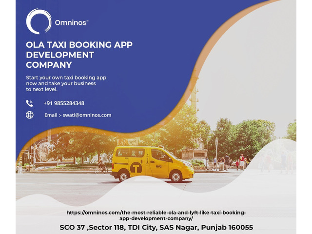 OLA and LYFT Like Clone APP Development Company in Chandigarh| Omninos ...