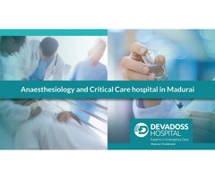 Best Anesthesiology and Critical Care in Tamilnadu - Image 1/2