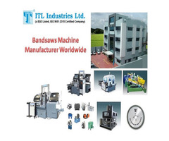 Bandsaw Machine Manufacturer Worldwide - ITL Industries Limited - Image 2/6