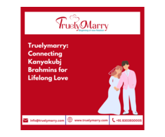 TRUELYMARRY: CONNECTING KANYAKUBJ BRAHMINS FOR LIFELONG LOVE - 1