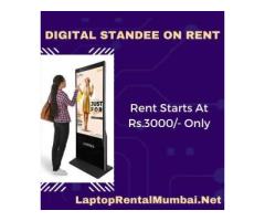 Digital Standee On Rent In Mumbai Starts At Rs.3000/- Only