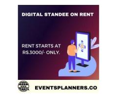 Digital Standee On Rent In Mumbai Starts At Rs.3000/- Only