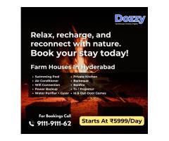 Dozzy farmhouse booking Hyderabad