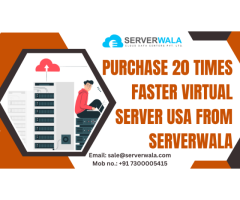 Purchase 20 Times Faster Virtual Server USA From Serverwala