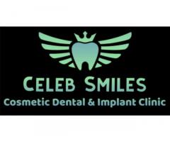 Celeb Smiles Dental Clinic