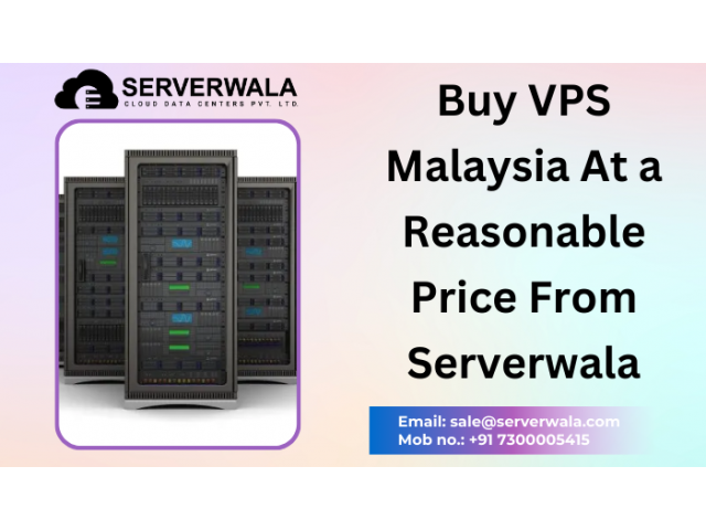 Buy VPS Malaysia At a Reasonable Price From Serverwala - 1