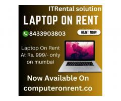 LAPTOP ON RENTAL START AT RS 999/-  ONLY IN MUMBAI-NAVIMUMBAI-THANE - 1
