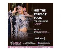 Get the Perfect Party Look at Saheli Bridal Point, Meerut!