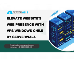 Elevate Website's Web Presence with VPS Windows Chile By Serverwala