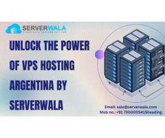Unlock the Power of VPS Hosting Argentina By Serverwala