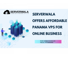 Serverwala Offers Affordable Panama VPS For Online Business