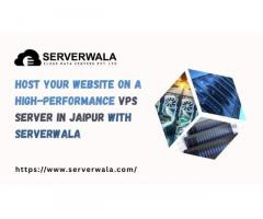 Host Your Website on a High-Performance VPS Server in Jaipur with Serverwala