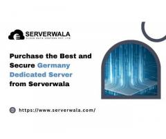 Purchase the Best and Secure Germany Dedicated Server from Serverwala