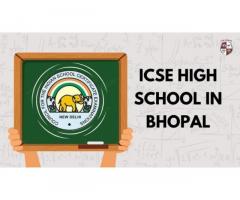 ICSE High School in Bhopal