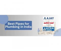 Best Pipes for Plumbing in India
