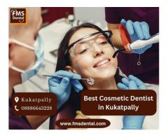 Best Dentist in Kukatpally | Top Cosmetic Dentists for Your Smile