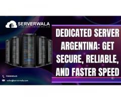 Dedicated Server Argentina: Get Secure, Reliable, And Faster Speed