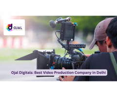 video production Company in Delhi - Ojal Digitals