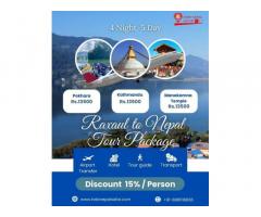 Raxaul to Nepal Tour Package