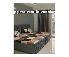 PG for Rent In Vadalur Is An Economical Accommodation with Comfort - 1