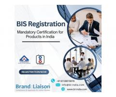 Top BIS Registration & Certification Consultant – Brand Liaison