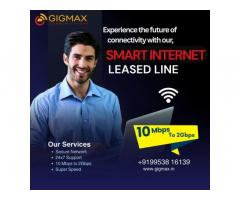 Reliable Internet Leased Line Service Provider in Noida – Gigmax
