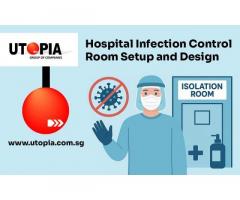 Hospital Infection Control Room Setup and Design