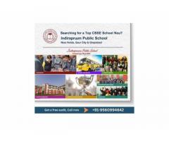 CBSE School Near You? Indirapuram Public School Near Noida, Gaur City & Ghaziabad