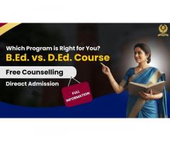 B.Ed vs. D.Ed Course: Which Program is Right for You?