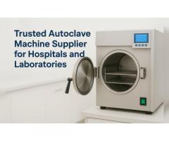 Trusted Autoclave Machine Supplier for Laboratories