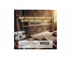 Want Custom Handmade Rugs as per Your Project Needs? Get Expert Design Support!