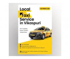 Local Taxi Service in Vikaspuri – 24/7 Affordable Cabs