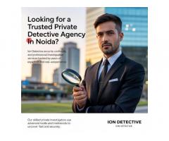 Trusted Private Detective Agency in Noida