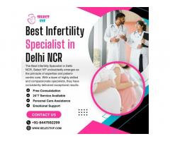 Best Infertility Specialist in Delhi NCR