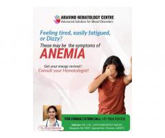 Aravind Hematology | Best Hematologist near Tambaram, Chennai - 1