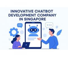 Innovative Chatbot Development Company in Singapore