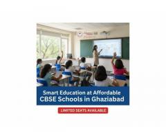 Smart Education at Affordable CBSE Schools in Ghaziabad | Limited Seats Available