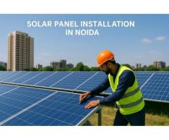 Solar Panel Installation in Noida