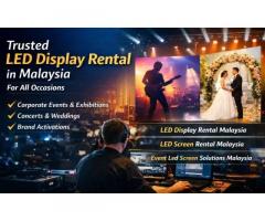 Trusted LED Display Rental in Malaysia for All Occasions